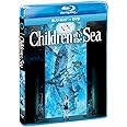 Children of the Sea [Blu-ray]