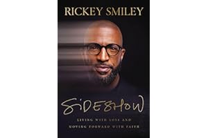 Sideshow: Living with Loss and Moving Forward with Faith