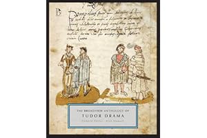 The Broadview Anthology of Tudor Drama