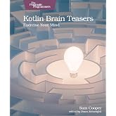Kotlin Brain Teasers: Exercise Your Mind