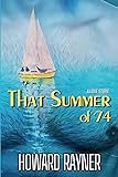 That Summer of '74