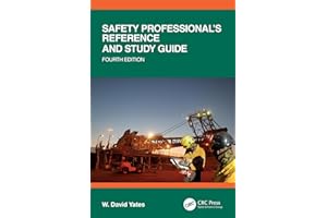 Safety Professional's Reference and Study Guide, Fourth Edition