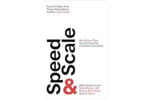 Speed & Scale: An Action Plan for Solving Our Climate Crisis Now