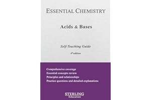 Acids & Bases: Essential Chemistry Self-Teaching Guide