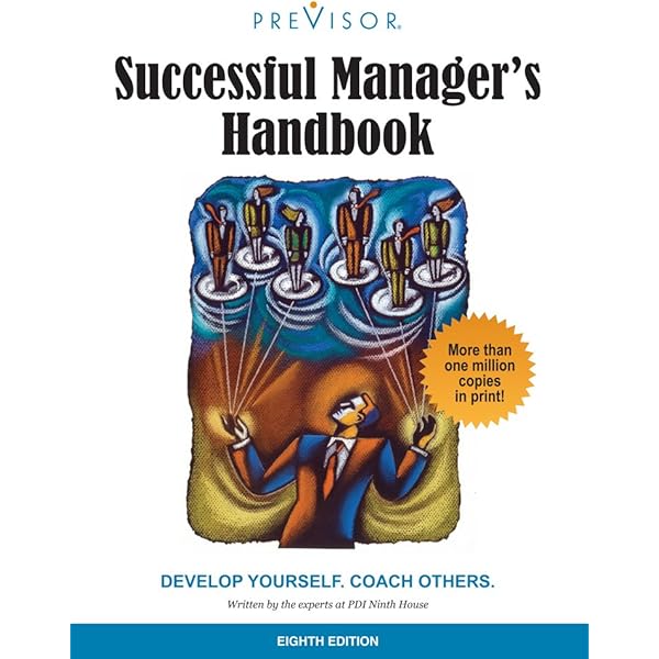 Successful Manager's Handbook : Development Suggestions for