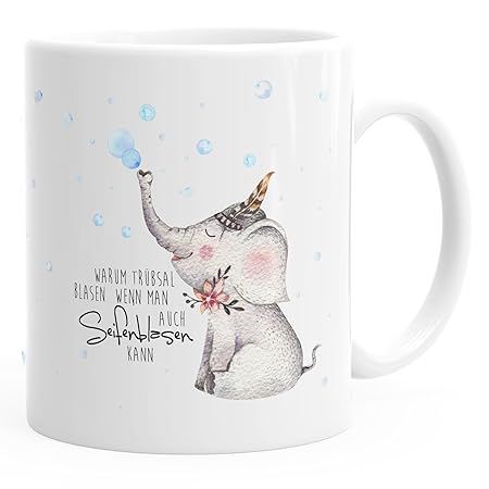 MoonWorks Süße Kaffee-Tasse Elefant Warum Trübsal Blasen Wenn Man Auch seifenblasen Kann Spruch Motivation Positives Denken F