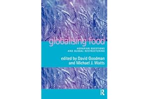 Globalising Food: Agrarian Questions and Global Restructuring