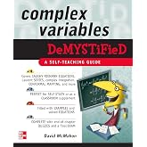 Complex Variables Demystified