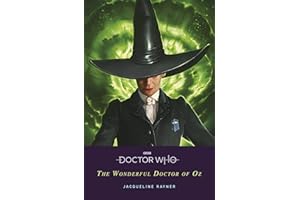 Doctor Who: The Doctor of Oz