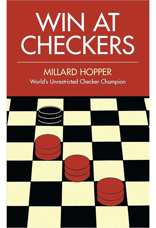 Complete Checkers: Repertoire: Pask, Richard, Newell, Bob