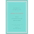 Meditations: The Annotated Edition
