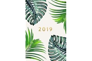 2019 | Weekly & Monthly Planner: Palm Leaves, January 2019 - December 2019, 6" x 9"