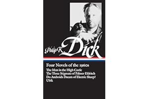 Philip K. Dick: Four Novels of the 1960s