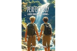 Perfect Boy: A Queer Young Adult Sci-Fi Romance