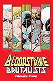 Amazon Com Bloodstrike Volume 1 Reborn Under A Bad Sign