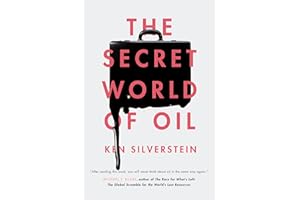 The Secret World of Oil