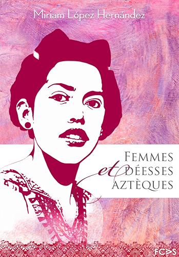 Download Femmes et déesses aztèques PDF