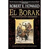 El Borak and Other Desert Adventures