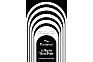 The Possessed: A Play in Three Parts