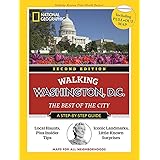 National Geographic Walking Washington, D.C., 2nd Edition (National Geographic Walking Guide)