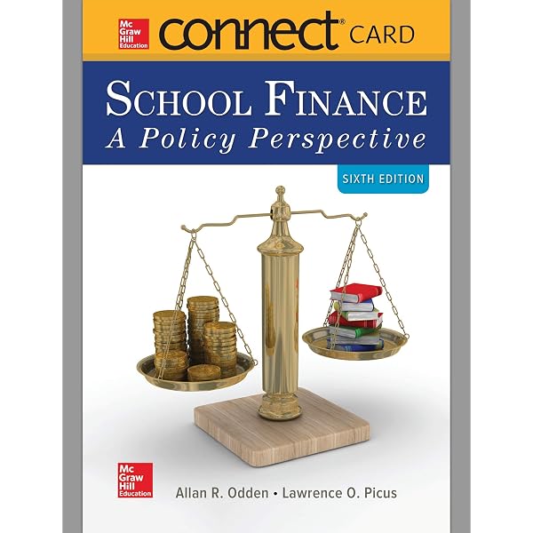 School Finance: A Policy Perspective: Odden, Allan R., Picus
