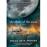 The Shade of the Moon (Life As We Knew It Series) (Life As We Knew It Series, 4)