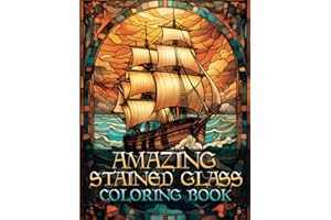 Amazing Stained Glass: Coloring Book with 50 Unique Artworks, for Every Art Enthusiast