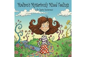 Madison's Mysteriously Mixed Feelings