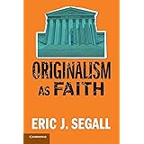 Originalism as Faith