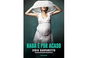 Nada é por acaso: nova edição (Portuguese Edition)