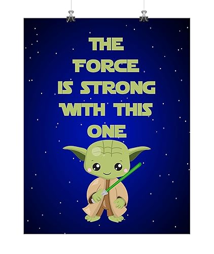 Amazon Com Yoda The Force Is Strong With This One Star Wars Nursery Decor Print Handmade