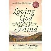Loving God with All Your Mind
