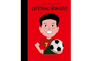 Cristiano Ronaldo (Little People, BIG DREAMS)