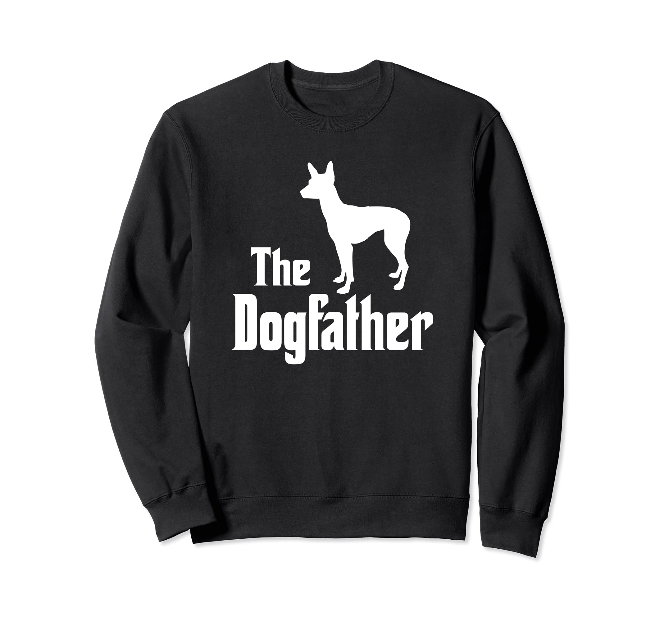 The Dogfather - funny dog gift, funny Mexican Hairless Dog Sweatshirt