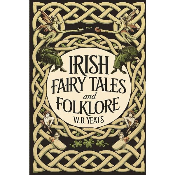 Amazon.com: Irish Fairy Tales and Folklore: 9781949846447: Yeats