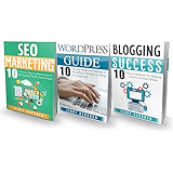 Internet Marketing: 3 Manuscripts: Wordpress, Blogging, SEO Marketing (Internet Business Book 1)