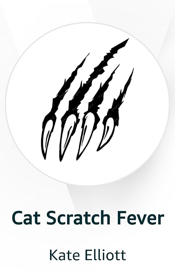 Cat Scratch Fever Kindle Vella
