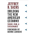 Building the New American Economy: Smart, Fair, & Sustainable