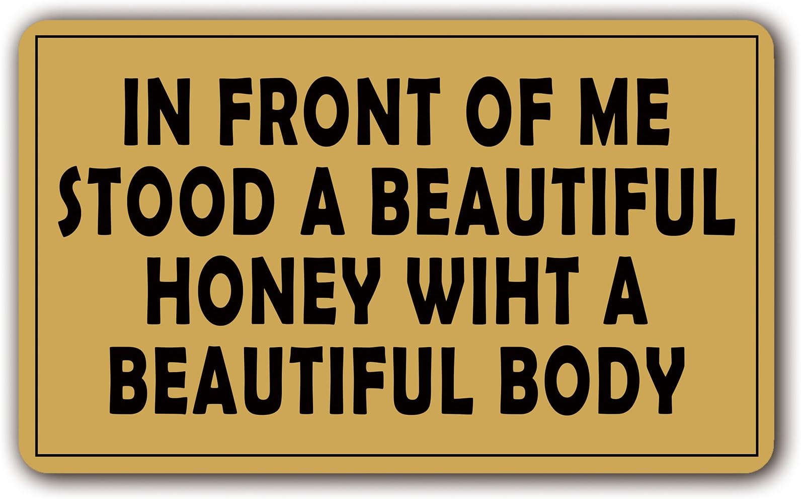 Reong IN FRONT OF ME STOOD A BEAUTIFUL HONEY WIHT A BEAUTIFUL BODY Doormat Entrance Floor Mat Non-slip Doormat 23.6 by 15.7 Inch Machine Washable Welcome Mat