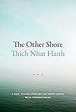The Other Shore: A New Translation of the Heart Sutra with Commentaries