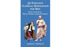 50 Fabulous Classical Monologues for Men