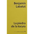 La piedra de la locura (Spanish Edition)
