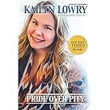Pride Over Pity
