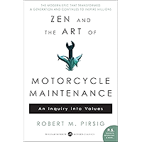 Zen and the Art of Motorcycle Maintenance: An Inquiry Into Values