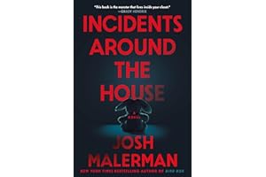 Incidents Around the House: A Novel