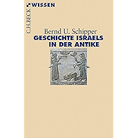 Geschichte Israels in der Antike (Beck'sche Reihe 2887) (German Edition) book cover Geschichte Israels in der Antike (Beck'sche Reihe 2887) (German Edition) book cover