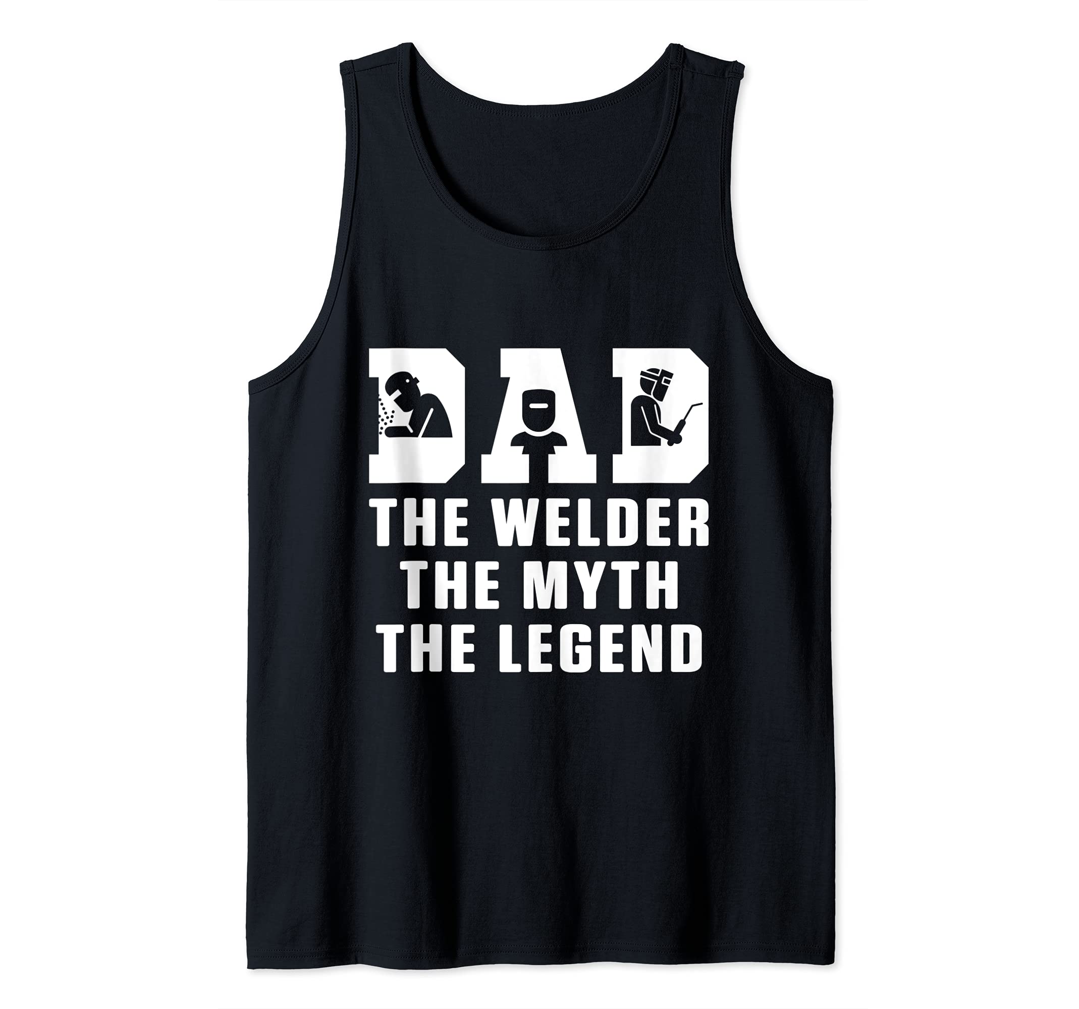 Dad Welder Engineer Legend Fabrication Welding Engineering Tank Top
