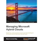 Managing Microsoft Hybrid Clouds