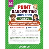 Print Handwriting Workbook for Kids: Funny and engaging practices for kids to unlock the magic of print handwriting