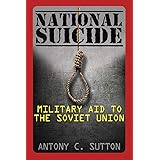 National Suicide: Military Aid to the Soviet Union